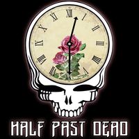 Half Past Dead