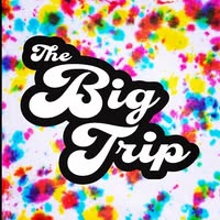 The Big Trip